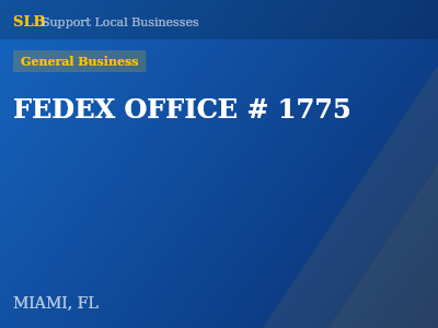 FEDEX OFFICE # 1775 — General Business in MIAMI, FL