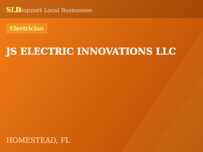 JS ELECTRIC INNOVATIONS LLC — Electrician in HOMESTEAD, FL