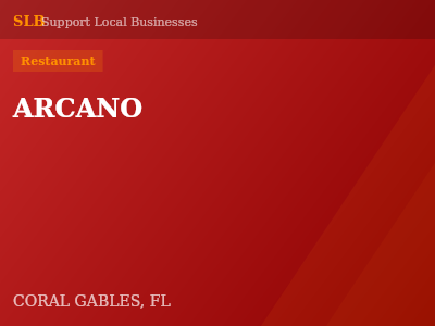 ARCANO — Restaurant in CORAL GABLES, FL