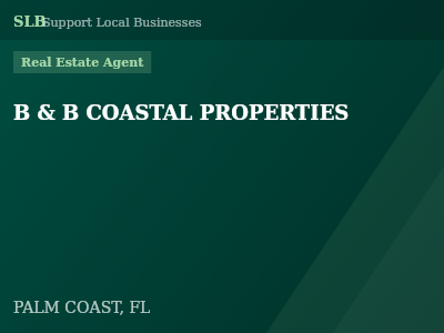 B & B COASTAL PROPERTIES — Real Estate Agent in PALM COAST, FL