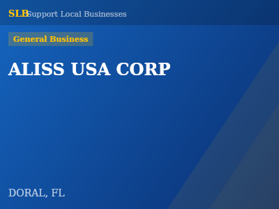 ALISS USA CORP — General Business in DORAL, FL