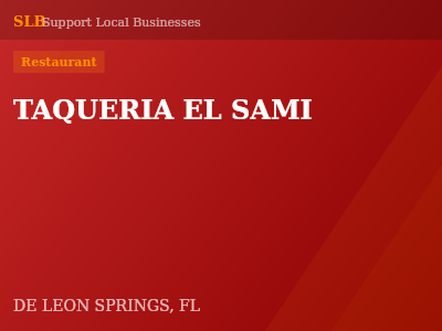 TAQUERIA EL SAMI — Restaurant in DE LEON SPRINGS, FL