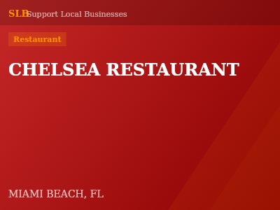 CHELSEA RESTAURANT — Restaurant in MIAMI BEACH, FL
