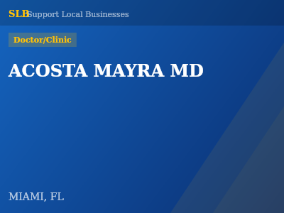 ACOSTA MAYRA MD — Doctor/Clinic in MIAMI, FL