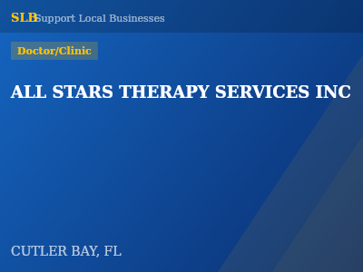 ALL STARS THERAPY SERVICES INC — Doctor/Clinic in CUTLER BAY, FL