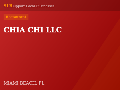CHIA CHI LLC — Restaurant in MIAMI BEACH, FL