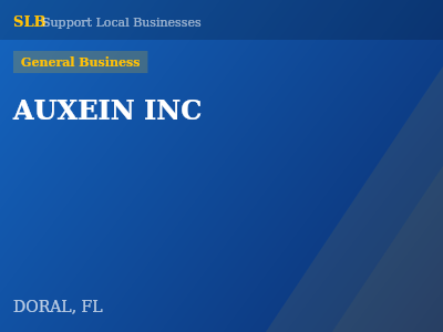 AUXEIN INC — General Business in DORAL, FL
