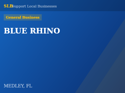 BLUE RHINO — General Business in MEDLEY, FL