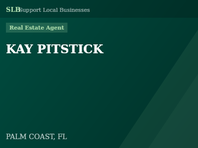 KAY PITSTICK — Real Estate Agent in PALM COAST, FL