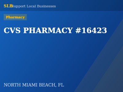 CVS PHARMACY #16423 — Pharmacy in NORTH MIAMI BEACH, FL