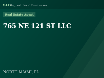 765 NE 121 ST LLC — Real Estate Agent in NORTH MIAMI, FL