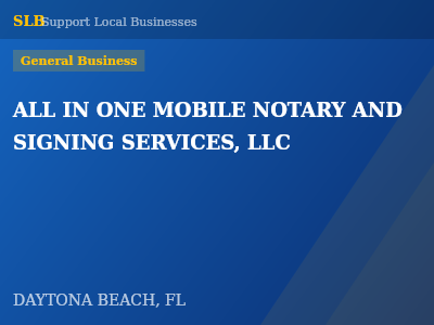 ALL IN ONE MOBILE NOTARY AND SIGNING SERVICES, LLC — General Business in DAYTONA BEACH, FL
