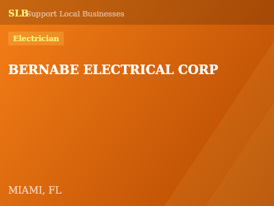 BERNABE ELECTRICAL CORP — Electrician in MIAMI, FL