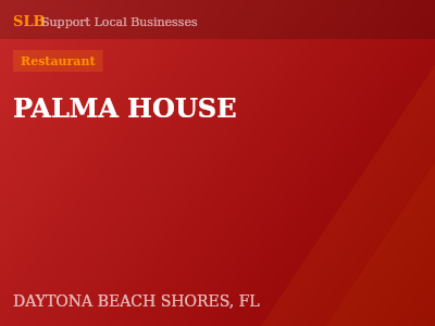 PALMA HOUSE — Restaurant in DAYTONA BEACH SHORES, FL