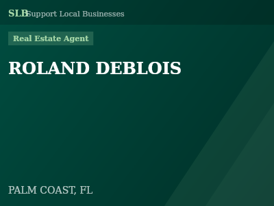 ROLAND DEBLOIS — Real Estate Agent in PALM COAST, FL
