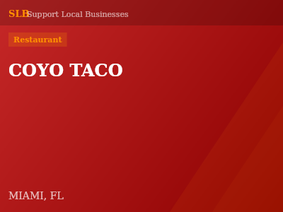 COYO TACO — Restaurant in MIAMI, FL