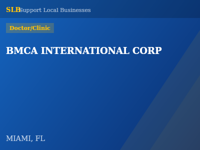 BMCA INTERNATIONAL CORP — Doctor/Clinic in MIAMI, FL