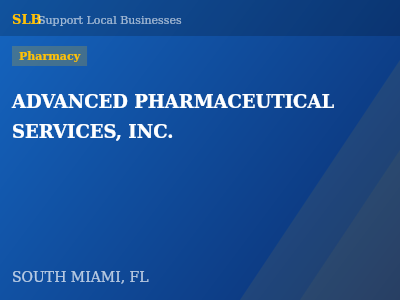 ADVANCED PHARMACEUTICAL SERVICES, INC. — Pharmacy in SOUTH MIAMI, FL