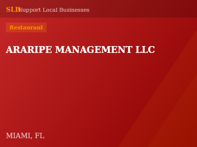 ARARIPE MANAGEMENT LLC — Restaurant in MIAMI, FL