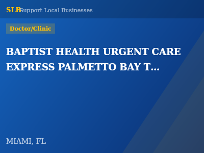 BAPTIST HEALTH URGENT CARE EXPRESS PALMETTO BAY THE FALLS — Doctor/Clinic in MIAMI, FL