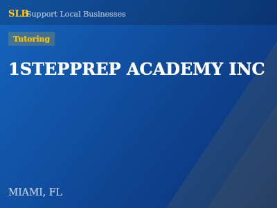 1STEPPREP ACADEMY INC — Tutoring in MIAMI, FL