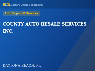 COUNTY AUTO RESALE SERVICES, INC. — Auto Repair & Services in DAYTONA BEACH, FL