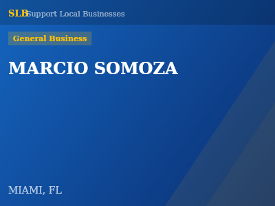 MARCIO SOMOZA — General Business in MIAMI, FL