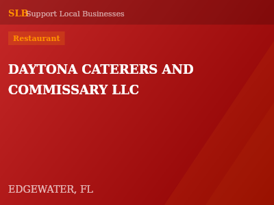 DAYTONA CATERERS AND COMMISSARY LLC — Restaurant in EDGEWATER, FL