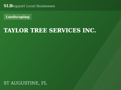 TAYLOR TREE SERVICES INC. — Landscaping in ST AUGUSTINE, FL