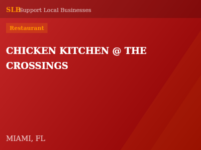 CHICKEN KITCHEN @ THE CROSSINGS — Restaurant in MIAMI, FL