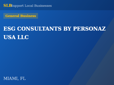 ESG CONSULTANTS BY PERSONAZ USA LLC — General Business in MIAMI, FL