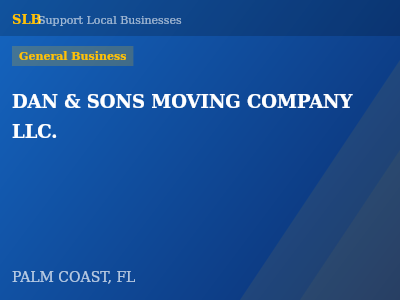 DAN & SONS MOVING COMPANY LLC. — General Business in PALM COAST, FL