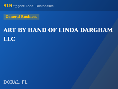 ART BY HAND OF LINDA DARGHAM LLC — General Business in DORAL, FL