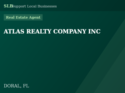 ATLAS REALTY COMPANY INC — Real Estate Agent in DORAL, FL