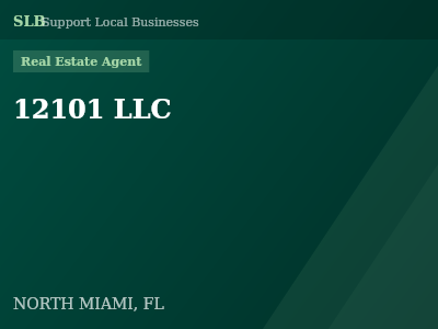 12101 LLC — Real Estate Agent in NORTH MIAMI, FL