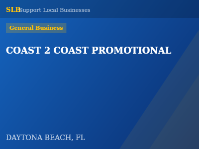 COAST 2 COAST PROMOTIONAL — General Business in DAYTONA BEACH, FL