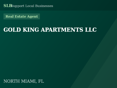 GOLD KING APARTMENTS LLC — Real Estate Agent in NORTH MIAMI, FL