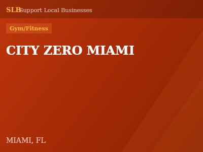 CITY ZERO MIAMI — Gym/Fitness in MIAMI, FL