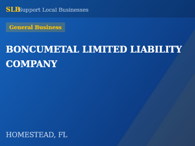 BONCUMETAL LIMITED LIABILITY COMPANY — General Business in HOMESTEAD, FL