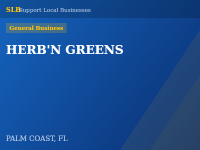 HERB'N GREENS — General Business in PALM COAST, FL