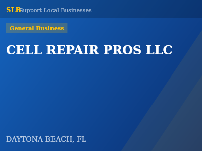 CELL REPAIR PROS LLC — General Business in DAYTONA BEACH, FL