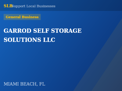 GARROD SELF STORAGE SOLUTIONS LLC — General Business in MIAMI BEACH, FL