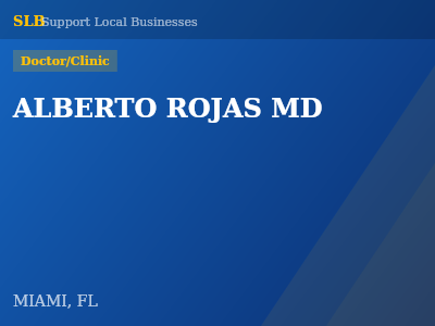 ALBERTO ROJAS MD — Doctor/Clinic in MIAMI, FL