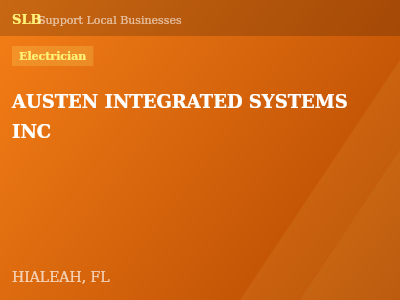 AUSTEN INTEGRATED SYSTEMS INC — Electrician in HIALEAH, FL
