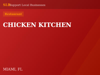 CHICKEN KITCHEN — Restaurant in MIAMI, FL