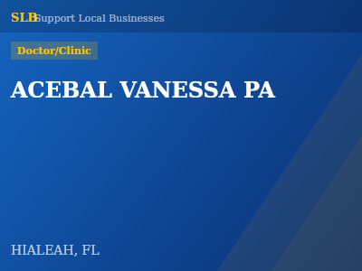 ACEBAL VANESSA PA — Doctor/Clinic in HIALEAH, FL