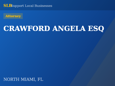 CRAWFORD ANGELA ESQ — Attorney in NORTH MIAMI, FL