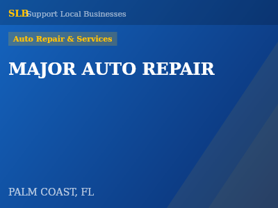 MAJOR AUTO REPAIR — Auto Repair & Services in PALM COAST, FL