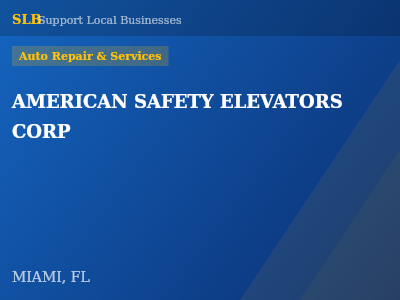AMERICAN SAFETY ELEVATORS CORP — Auto Repair & Services in MIAMI, FL