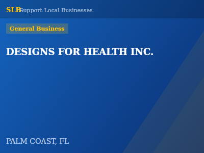 DESIGNS FOR HEALTH INC. — General Business in PALM COAST, FL